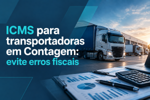 ICMS para transportadoras em Contagem evite erros fiscais